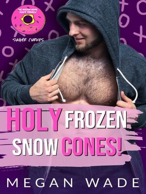 cover image of Holy Frozen Snowcones